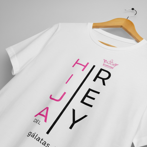 Camiseta / Polera “Hija del Rey”